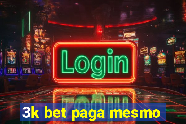 3k bet paga mesmo